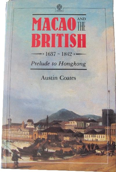 Coates -- Macao and the British